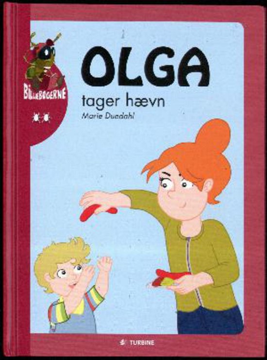 Cover for Marie Duedahl · Billebøgerne: Olga tager hævn (Innbunden bok) [1. utgave] [Indbundet] (2013)