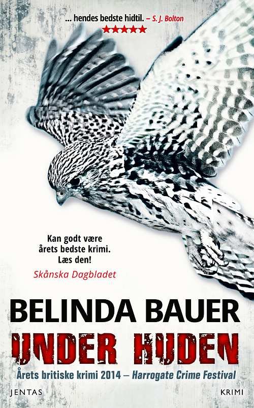 Cover for Belinda Bauer · Under huden (Hæftet bog) [1. udgave] (2015)