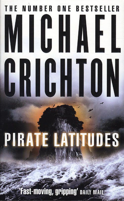 Cover for Michael Crichton · Private Latitudes (Paperback Book) [1.º edición] (2010)
