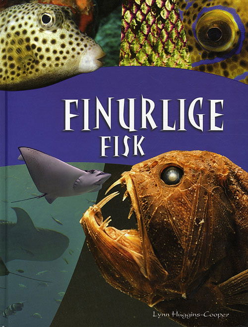 Cover for Lynn Huggins-Cooper · Finurlige fisk (Bound Book) [1. wydanie] [Indbundet] (2010)