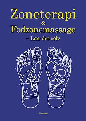 Cover for John Buhl · Zoneterapi &amp; Fodzonemassage (Hæftet bog) [1. udgave] (2021)