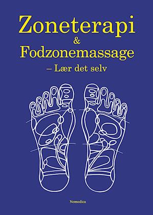 Cover for John Buhl · Zoneterapi &amp; Fodzonemassage (Sewn Spine Book) [1st edition] (2021)