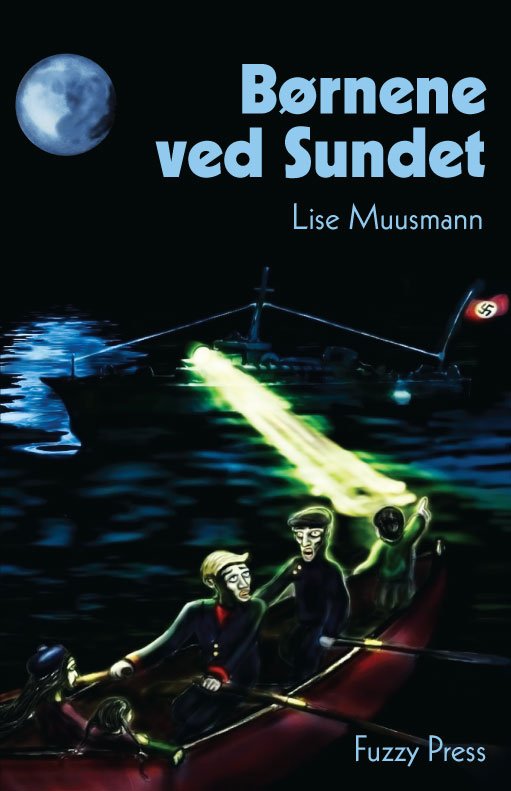 Cover for Lise Muusmann · Børnene ved Sundet (Paperback Book) [1e uitgave] (2012)