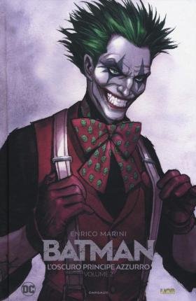Cover for Batman · L'Oscuro Principe Azzurro #02 (Bog)