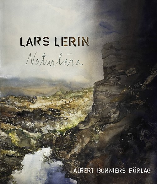 Cover for Lars Lerin · Naturlära (Gebundesens Buch) (2014)
