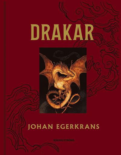 Drakar - Johan Egerkrans - Livres - B Wahlströms - 9789132213427 - 29 octobre 2021