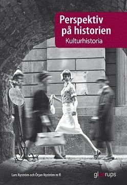 Cover for Örjan Nyström · Perspektiv på historien: Perspektiv på historien Kulturhistoria (Bog) (2014)