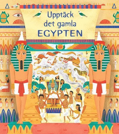 Cover for Rob Lloyd Jones · Upptäck det gamla Egypten (Kartongbok) (2021)