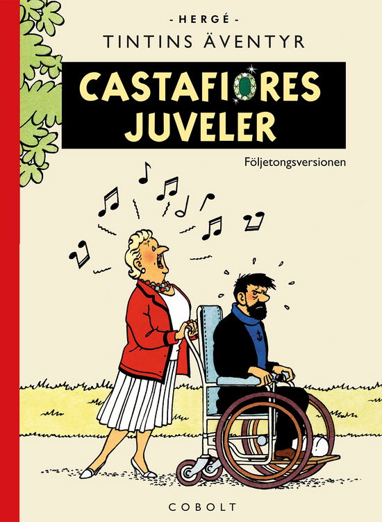 Cover for Hergé · Castafiores juveler (Gebundenes Buch) (2023)