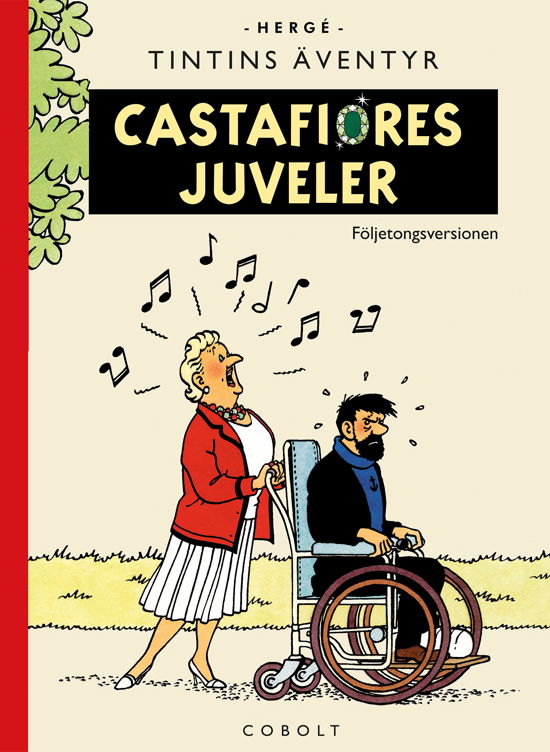 Cover for Hergé · Castafiores juveler, jubileumsutgåvan (Inbunden Bok) (2023)
