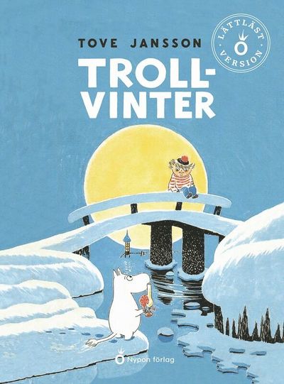 Cover for Tove Jansson · Trollvinter (lättläst) (Hardcover Book) [Ned edition] (2024)