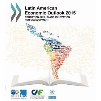 Cover for Organisation for Economic Co-operation and Development: Development Centre · Latin American economic outlook 2015 (Taschenbuch) (2015)