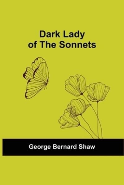 Cover for George Bernard Shaw · Dark Lady Of The Sonnets (Paperback Bog) (2021)