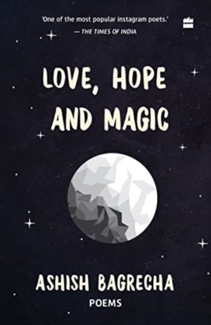 Cover for Ashish Bagrecha · Love, Hope and Magic (Pocketbok) (2022)