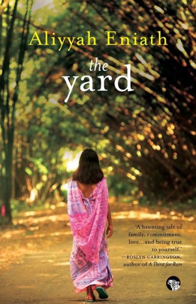 Cover for Aliyyah Eniath · The Yard (Paperback Book) (2016)