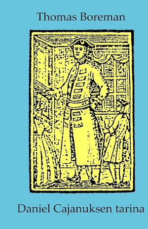 Cover for Thomas Boreman · Daniel Cajanuksen tarina (Paperback Book) (2019)