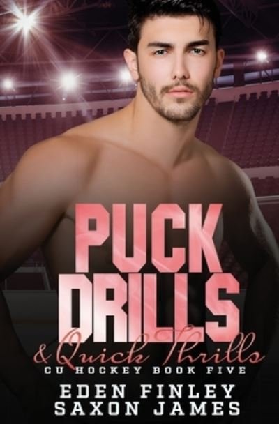 Cover for Saxon James · Puck Drills &amp; Quick Thrills - Cu Hockey (Paperback Book) (2021)