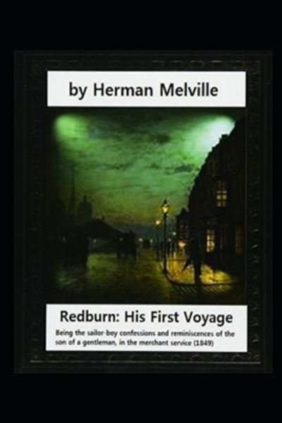 Cover for Herman Melville · Redburn ( First Voyage) classics illustrated edition (Paperback Bog) (2021)