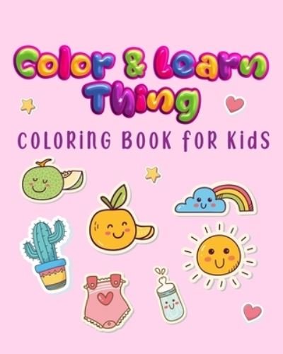 Cover for Aboubakr Books · Color and Learn thing Coloring Book for Kids (Paperback Bog) (2020)