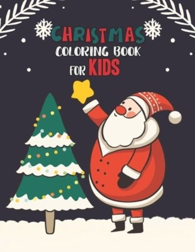 Cover for Mimouni Publishing Group · Christmas Coloring Book For Kids (Paperback Bog) (2020)