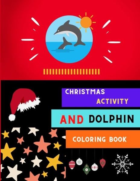 Cover for Abc Publishing House · Christmas activity and dolphin coloring book (Pocketbok) (2020)