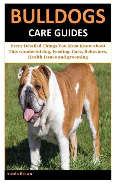 Cover for Austin Brown · Bulldogs Care Guides (Paperback Book) (2020)