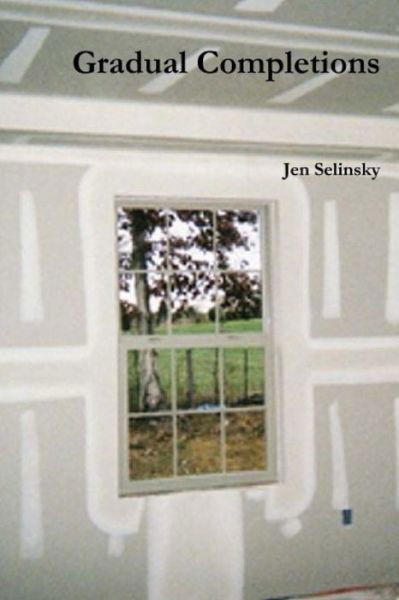 Cover for Jen Selinsky · Gradual Completions (Paperback Bog) (2020)