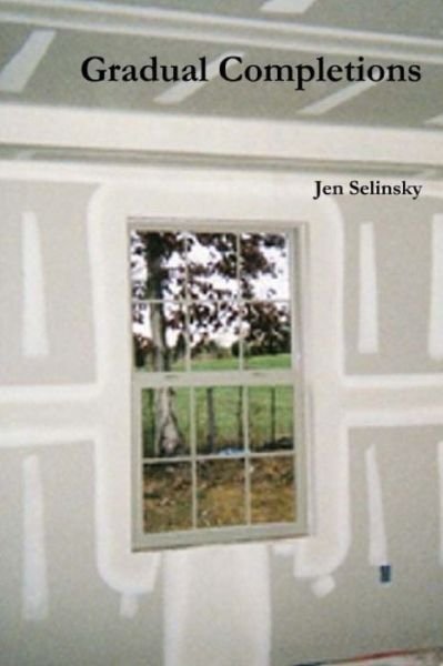 Cover for Jen Selinsky · Gradual Completions (Pocketbok) (2020)