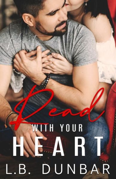 Cover for L B Dunbar · Read With Your Heart (Paperback Book) (2020)