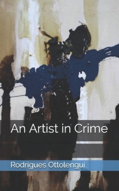 Cover for Rodrigues Ottolengui · An Artist in Crime (Pocketbok) (2021)