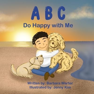 Cover for Barbara Warter · ABC Do Happy with Me (Paperback Book) (2021)