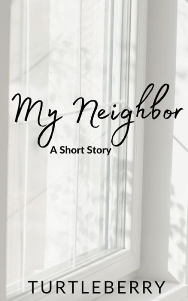 Cover for Turtleberry · My Neighbor (Paperback Bog) (2022)