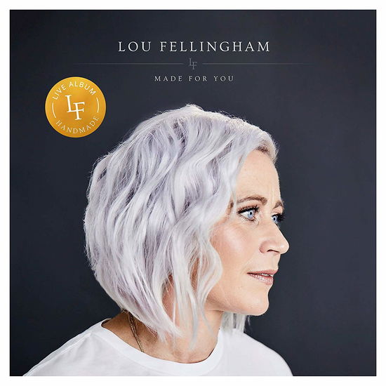 Made For You (Live) (CD) - Lou Fellingham - Muzyka - COAST TO COAST - 0000768722428 - 12 kwietnia 2019