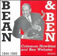 Cover for Coleman Hawkins &amp; Ben Webster · Bean &amp; Ben 1944-1945 (CD) (2020)