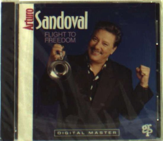 Cover for Arturo Sandoval · Flight to Freedom (CD) (1991)