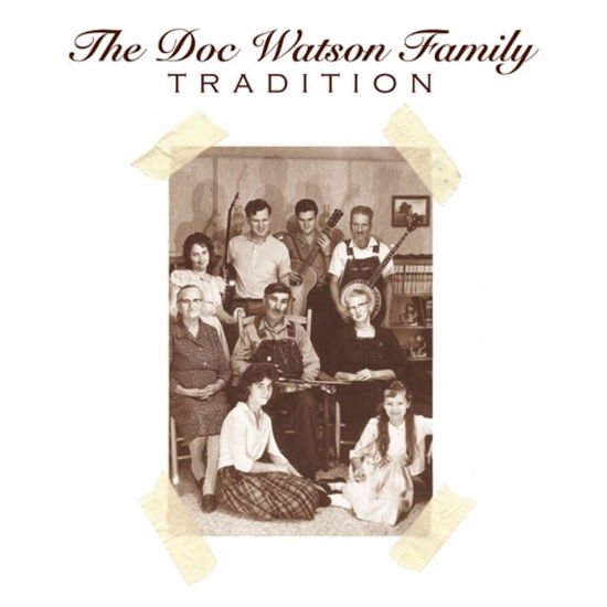 Cover for The Watson Doc Family · Tradition (CD) [Remastered edition] (2005)