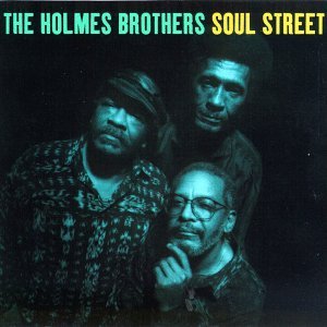 Cover for Holmes Brothers · Soul Street (CD) (1993)