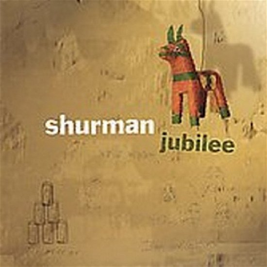 Cover for Shurman · Jubilee (CD) (2005)