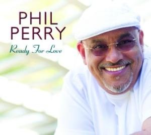 Cover for Perry Phil · Ready for Love (CD) (2008)