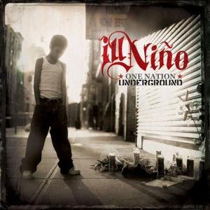 Cover for Ill Nino · One Nation Underground (CD) (2005)