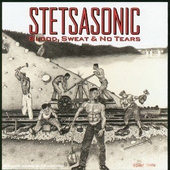 Cover for Stetsasonic · Stetsasonic - BloodSweat &amp; No Tears (CD)
