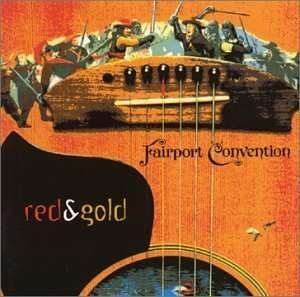 Cover for Fairport Convention · Red &amp; Gold (CD) (2005)