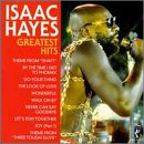 Greatest Hits - Isaac Hayes - Música - SOUL/R&B - 0025218330428 - 17 de octubre de 1995