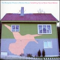 Cover for Bluegrass to Modest Mouse: Something You've / Var (CD) [Tribute edition] (2007)