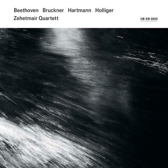 Bruckner / Beethoven / Holliger / Hartmann - Zehetmair Quartett - Musiikki - CLASSICAL - 0028947639428 - maanantai 25. marraskuuta 2013