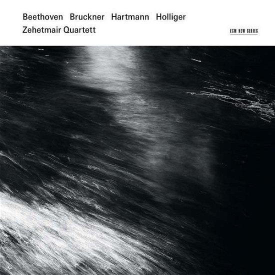 Cover for Zehetmair Quartett · Bruckner / Beethoven / Holliger / Hartmann (CD) (2013)