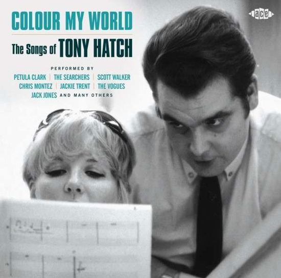 Cover for Colour My World:songs of Tony Hatch / Various · Colour My World - The Songs Of Tony Hatch (CD) (2014)
