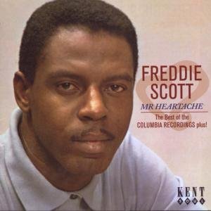 Mr Heartache - Freddie Scott - Muziek - KENT - 0029667231428 - 27 april 2009