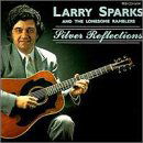 Cover for Larry Sparks · Silver Reflections (CD) (1994)