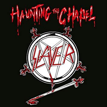 Haunting The Chapel - Slayer - Música - METAL BLADE RECORDS - 0039841403428 - 30 de junho de 1990